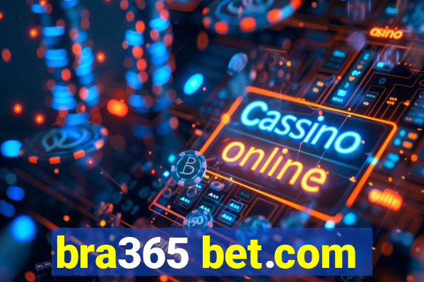 bra365 bet.com